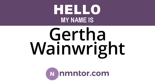 Gertha Wainwright