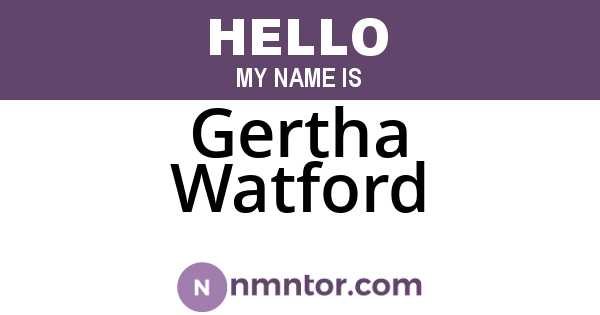 Gertha Watford