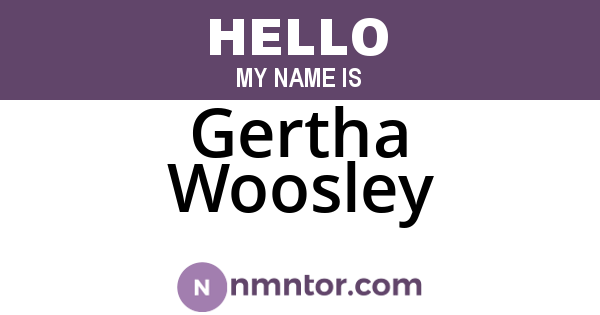 Gertha Woosley