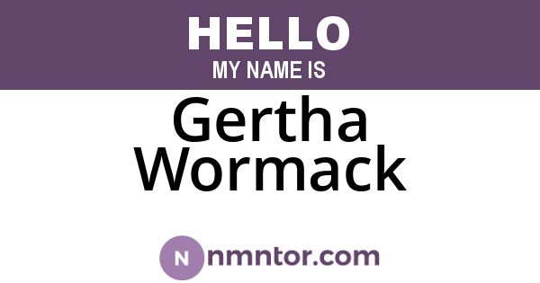 Gertha Wormack