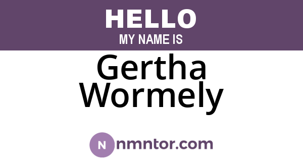 Gertha Wormely