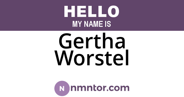Gertha Worstel