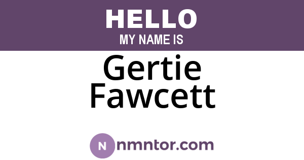 Gertie Fawcett