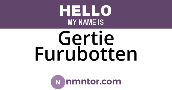 Gertie Furubotten