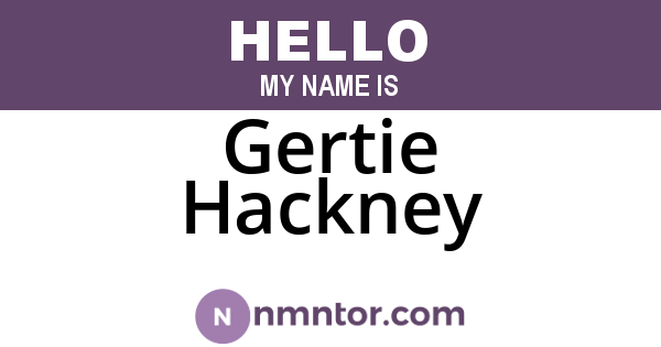 Gertie Hackney