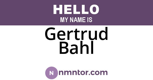 Gertrud Bahl