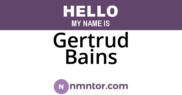 Gertrud Bains