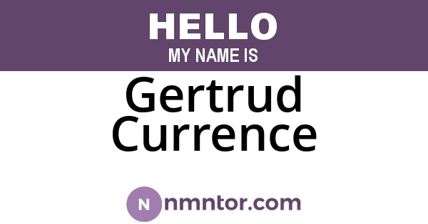 Gertrud Currence
