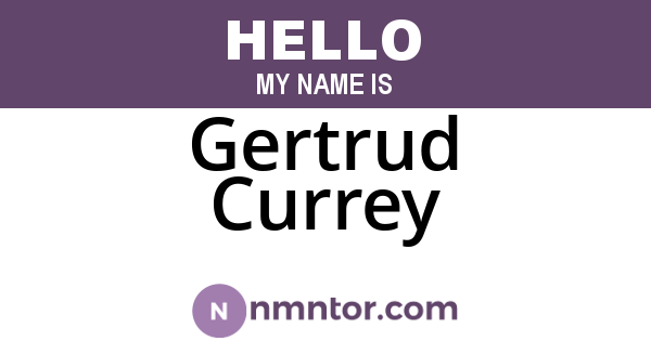 Gertrud Currey