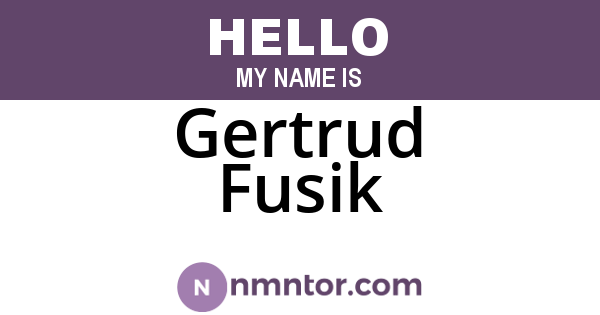 Gertrud Fusik
