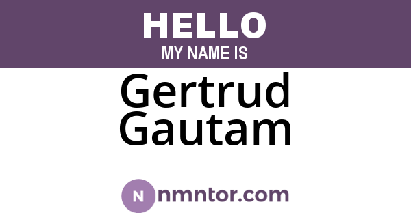 Gertrud Gautam