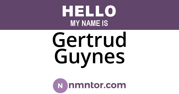 Gertrud Guynes