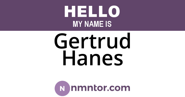 Gertrud Hanes