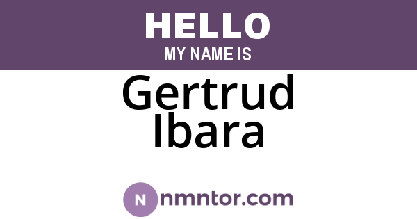 Gertrud Ibara