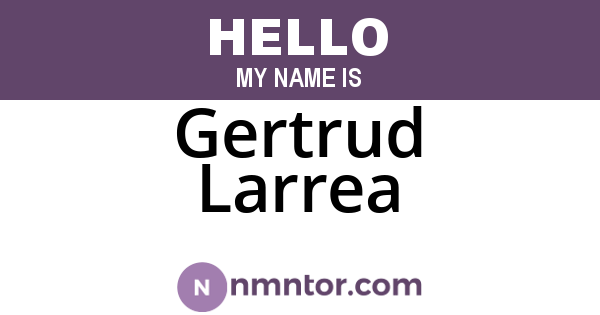 Gertrud Larrea