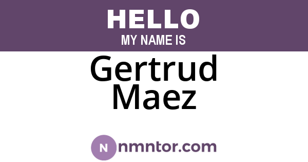 Gertrud Maez