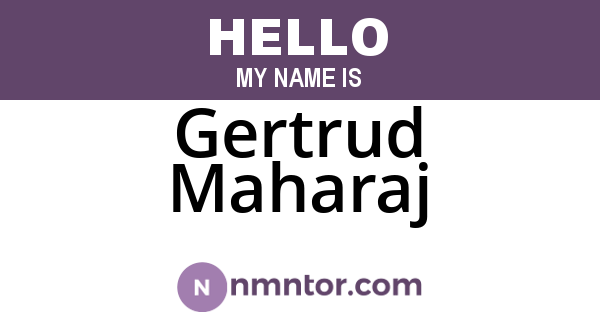 Gertrud Maharaj