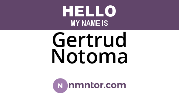Gertrud Notoma
