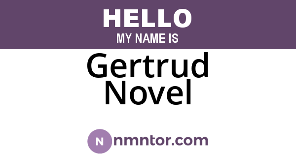 Gertrud Novel