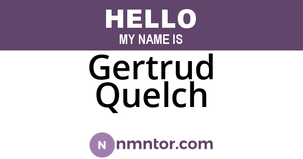 Gertrud Quelch
