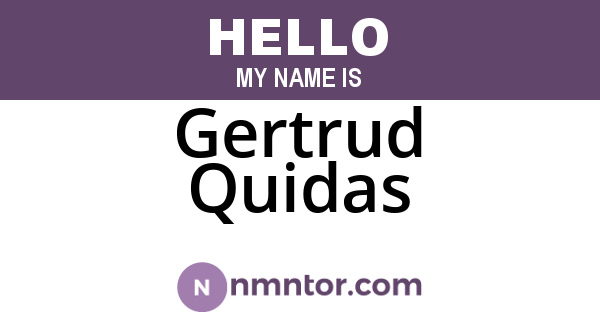 Gertrud Quidas