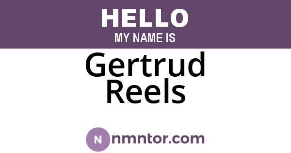 Gertrud Reels