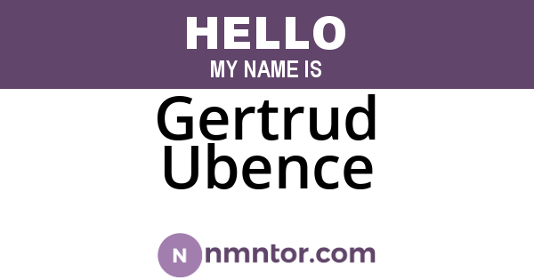 Gertrud Ubence