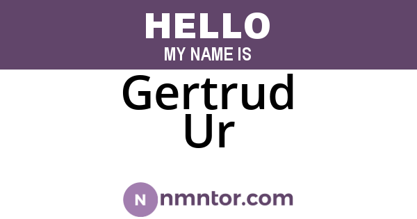 Gertrud Ur