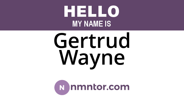 Gertrud Wayne