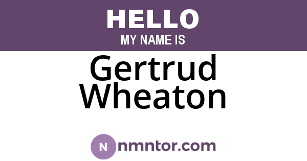 Gertrud Wheaton