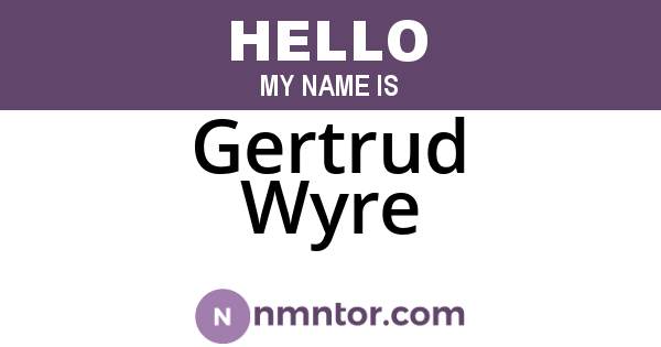 Gertrud Wyre