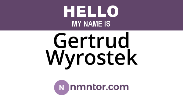 Gertrud Wyrostek