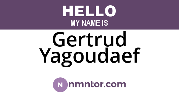Gertrud Yagoudaef