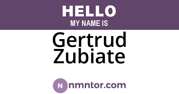 Gertrud Zubiate