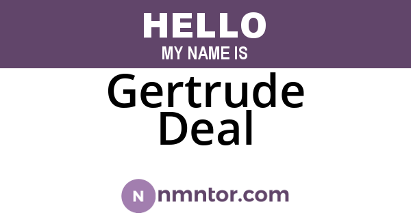 Gertrude Deal