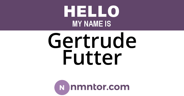 Gertrude Futter
