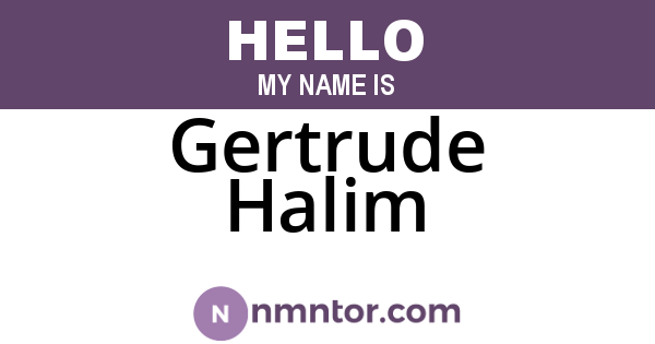 Gertrude Halim