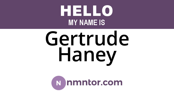 Gertrude Haney