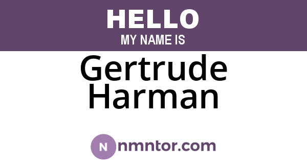 Gertrude Harman