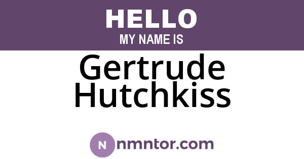 Gertrude Hutchkiss