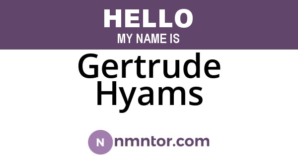 Gertrude Hyams