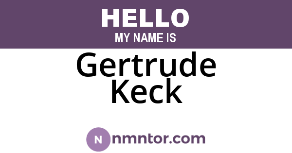 Gertrude Keck