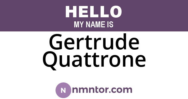 Gertrude Quattrone