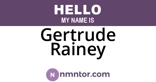 Gertrude Rainey