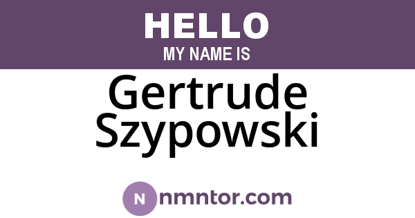 Gertrude Szypowski