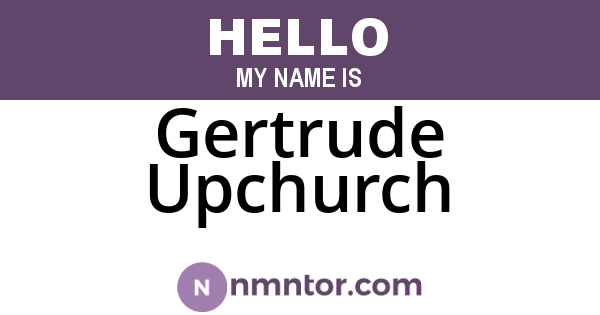 Gertrude Upchurch