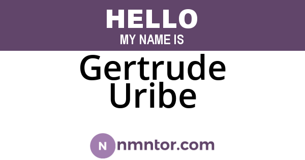 Gertrude Uribe