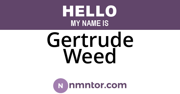 Gertrude Weed