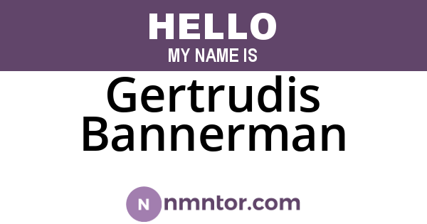 Gertrudis Bannerman