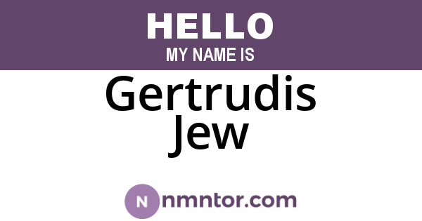 Gertrudis Jew